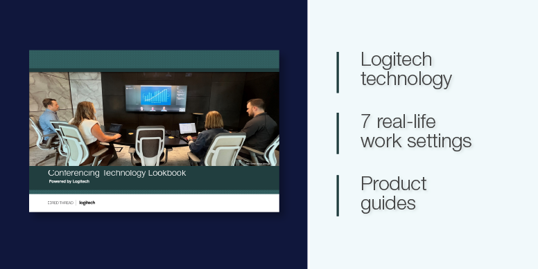 Conferencing Technology Lookbook powered by Logitech